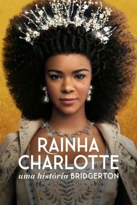 Rainha Charlotte: Uma História Bridgerton